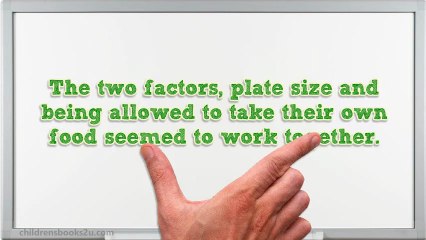 Kids That Are Given Big Plates Eat More Food