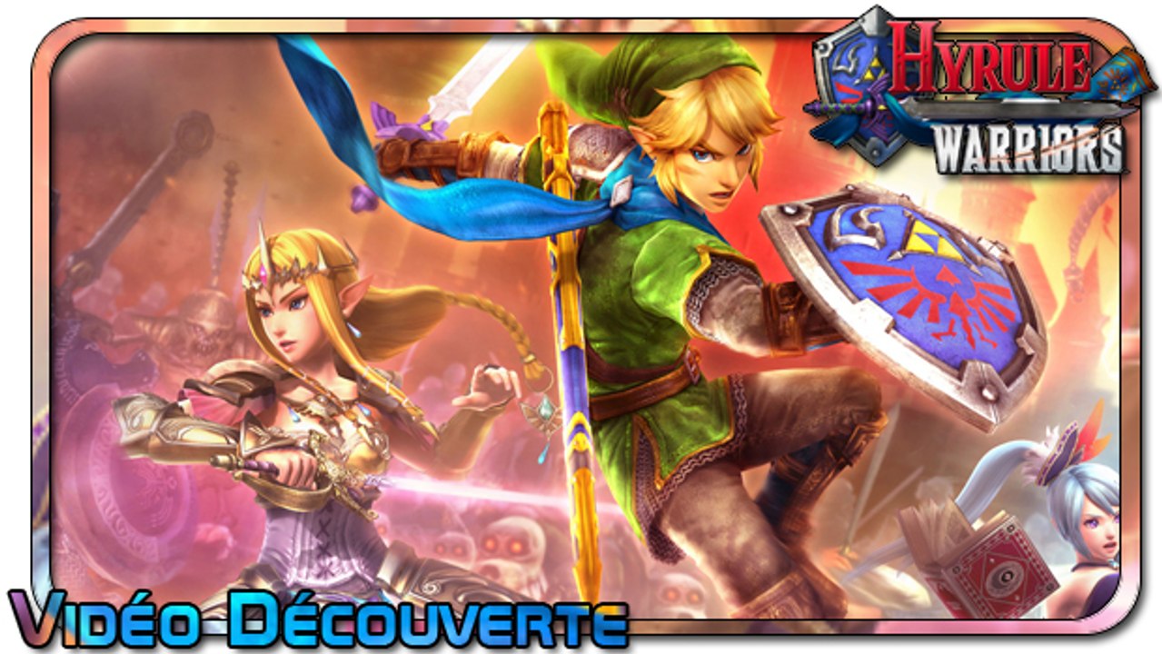 Vidéo découverte Hyrule Warriors (Wii U)