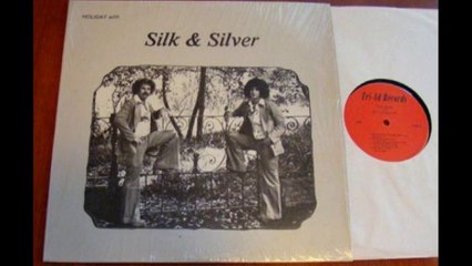 Silk & Silver  "Fire & Rain" 1976 US