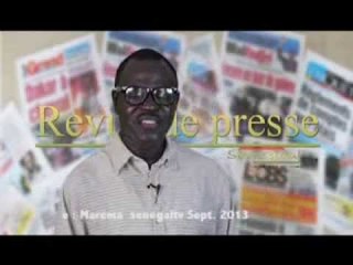 Revue de presse SenegalTV du Vendredi 04 Octobre 2013