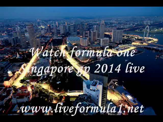 watch 2014 formula one Singapore gp Online