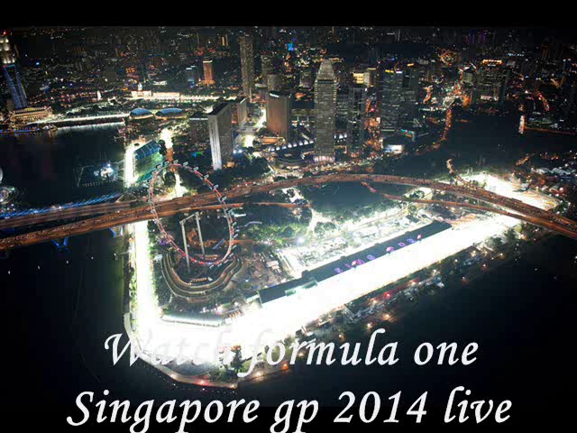 watch formula one Singapore 2014 live online