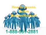 1-888-551-2881@@@@ Belkin Router Technical Support