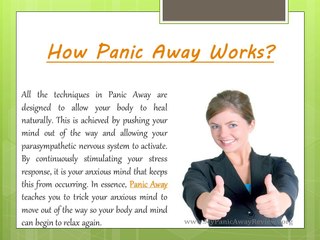 Panic Away Reviews 2014 – Experts Reviews For End Anxiety Forever