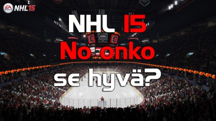 NHL 15... No onko se hyvä?