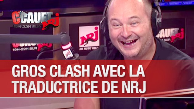 Gros clash entre un auditeur et la traductrice de NRJ - C'Cauet sur NRJ