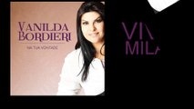 Vanilda Bordieri - Viverei milagres [2014]