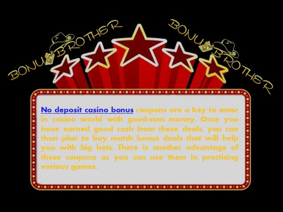 No Deposit Bonus Codes | Online Casinos | Bonus Brother