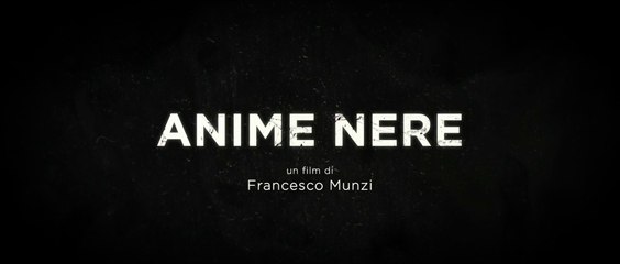 ANIME NERE — trailer alta definizione