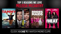 Top Five Reasons We Love Melissa McCarthy (2014) Tammy Movie HD