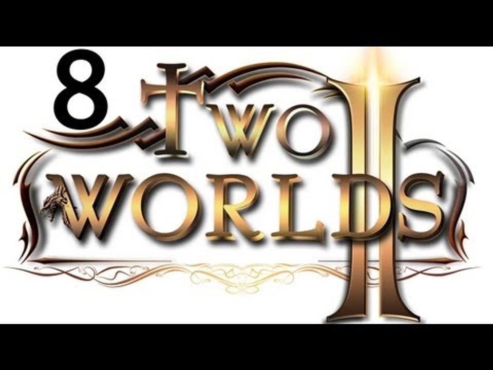 Two Worlds 2 прохождение два мира 2 #8