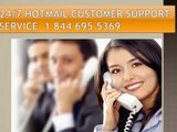Hotmail Tech Support-1-844-695-5369-Toll Free Number