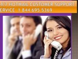 Hotmail Tech Support-1-844-695-5369-Phone Number