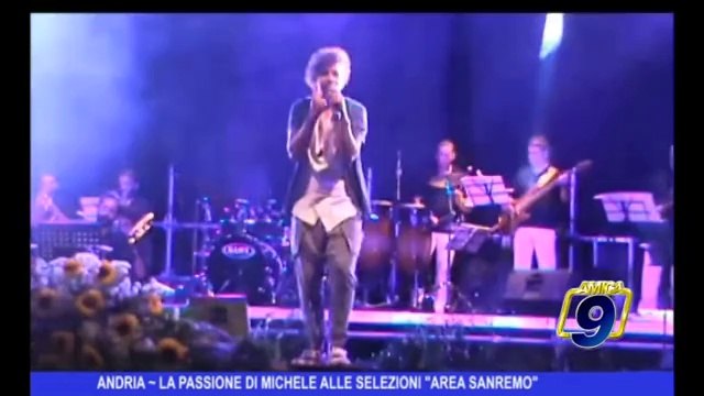 ANDRIA | La passione di Michele alle selezioni di Area Sanremo