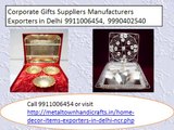 corporate gifts suppliers in delhi india 9911006454, 9990402540