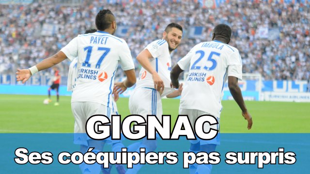 Gignac ? Ses coéquipiers pas surpris