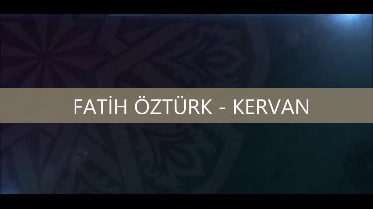 Fatih Öztürk - Kervan
