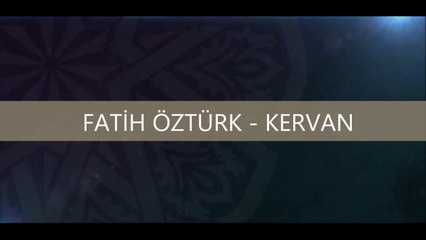 Fatih Öztürk - Kervan