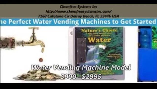 Chemfree water vending machine Systems