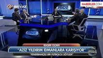 Ahmet Çakar: Aziz Yıldırım, İdmana Gelip Yan Top Çalıştırdı