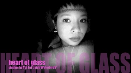 Heart of Glass - Blondie - Cover by Tui Tui