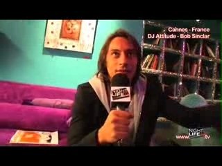 NightlifeTV DJ Attitude Bob Sinclar