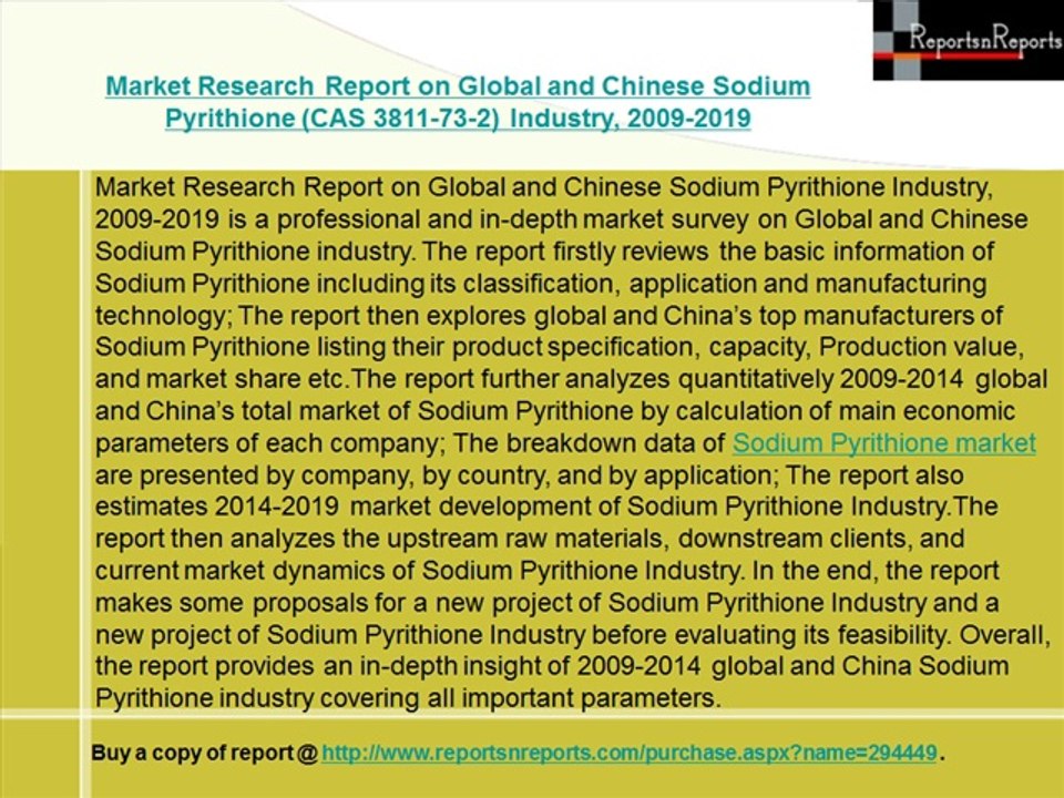 Global and Chinese Sodium Pyrithione Industry (CAS 3811-73-2) 2019