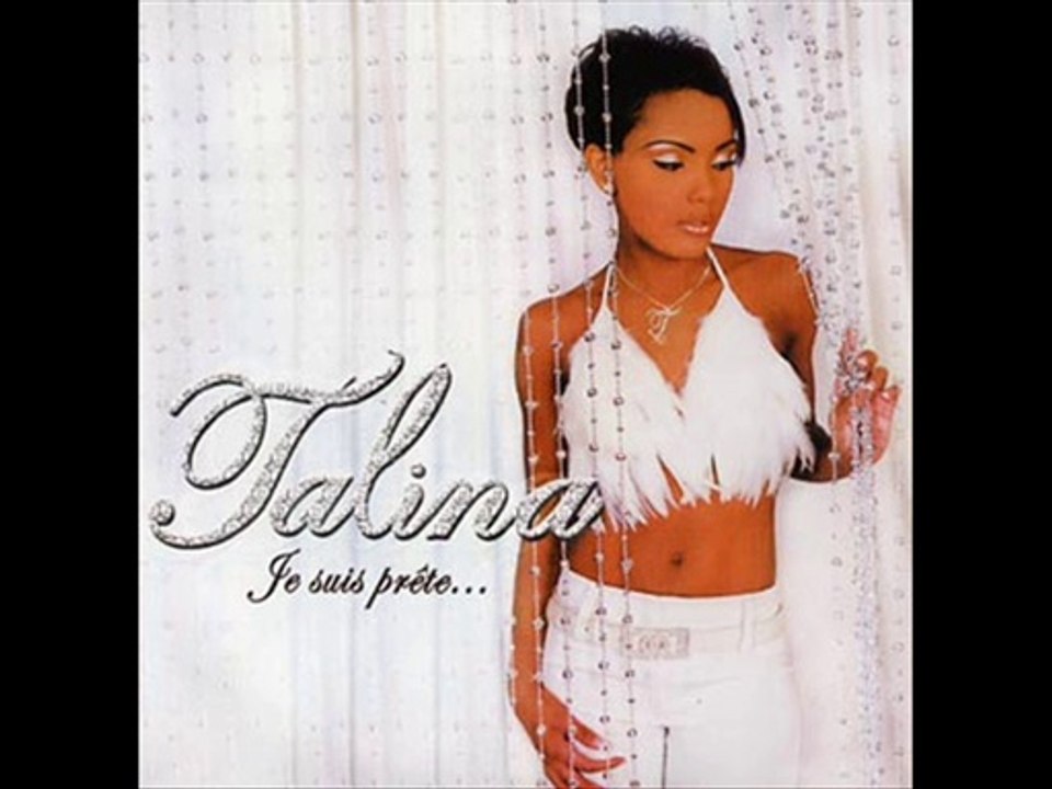 Talina -Tu m'aimes toujours