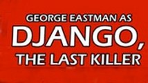 Django The Last Killer (1967)  George Eastman,  Dragomir 'Gidra' Bojanic SPAGHETTI WESTERN