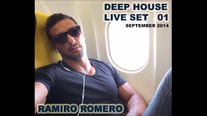 Ramiro Romero Deep House 01 live set 2014