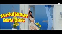 Meherbaan - Bang Bang HD Video Song  [2014] - Hrithik Roshan - Katrina Kaif