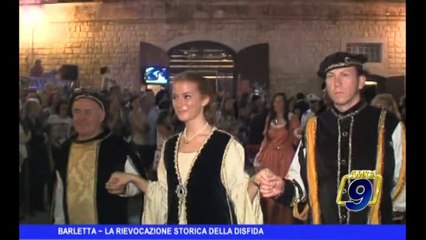BARLETTA | La rievocazione storica della Disfida