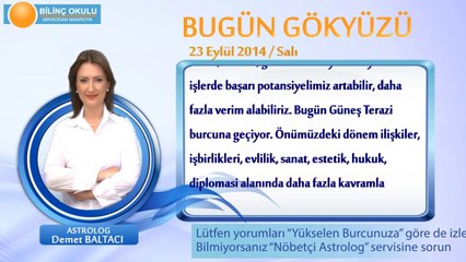 TERAZİ Burcu, GÜNLÜK Astroloji Yorumu,23 EYLÜL 2014, Astrolog DEMET BALTACI