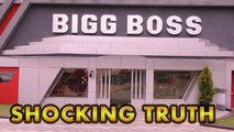 Unknown And SHOCKING Facts Of BIGG BOSS