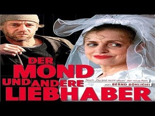 Filmtipp: Der Mond und andere Liebhaber
