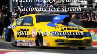 AAA Insurance NHRA Midwest Nationals special video stream
