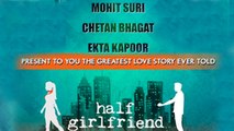 Half Girlfriend First Look | Chetan Bhagat, Mohit Suri, Ekta Kapoor
