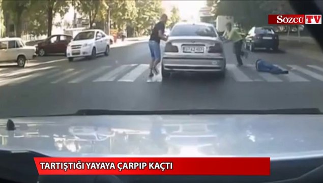 Tartıştığı yayaya çarpıp kaçtı