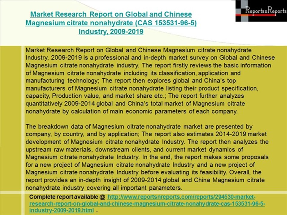 Magnesium citrate nonahydrate Industry 2019 Global and China Forecast