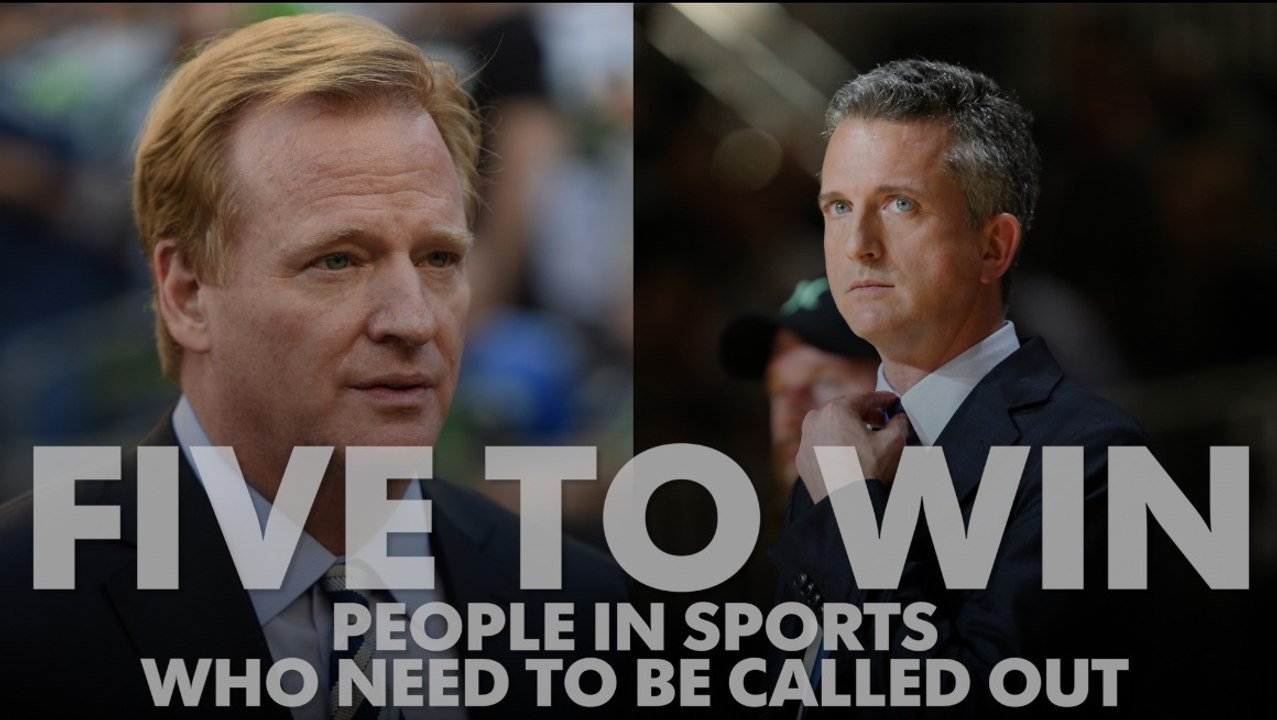 Five to Win: People in sports who need to be called out