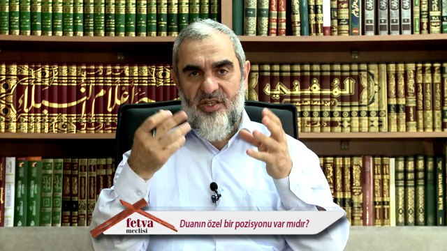 266) Duanın özel bir pozisyonu var mıdır? - Nureddin Yıldız - fetvameclisi.com