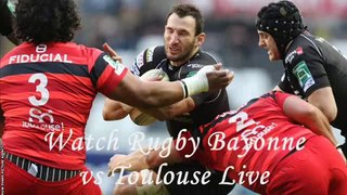 Live See Rugby Bayonne vs Toulouse