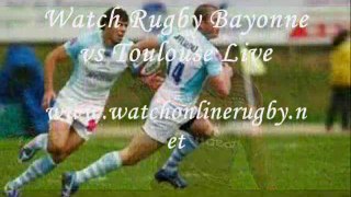 Bayonne vs Toulouse Rugby live