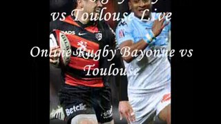 Online Rugby Toulouse vs Bayonne Live