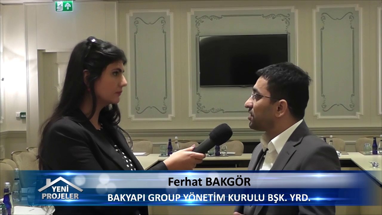 BAKYAPI Yönetim Kurulu Bşk. Yrd. Ferhat BAKGÖR - Konya Prestij Park Röportajı 25-09-2014