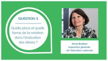 Évaluation des élèves : quelle place et quelle forme de la notation dans l’évaluation des élèves ?