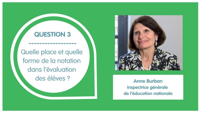 Évaluation des élèves : quelle place et quelle forme de la notation dans l’évaluation des élèves ?