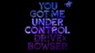 Dr!ve x Bowser - You Got Me Under Control (Radio Edit)
