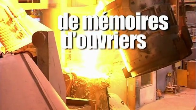 De mémoires d'ouvriers - Bande-annonce