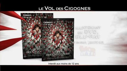 Le Vol des cigognes - Spot TV (VF)